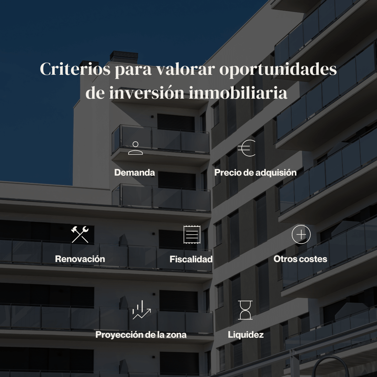 criterios financieros para evaluar oportunidades de inversión inmobiliaria